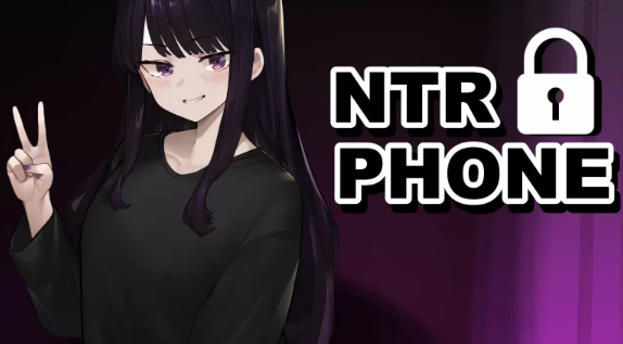 【SLG/官中/PC/安卓】NTR手机 NTR Phone v0.23.0 [PC/安卓]-比心acgn